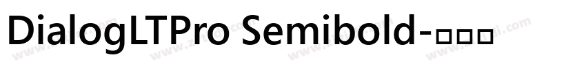 DialogLTPro Semibold字体转换